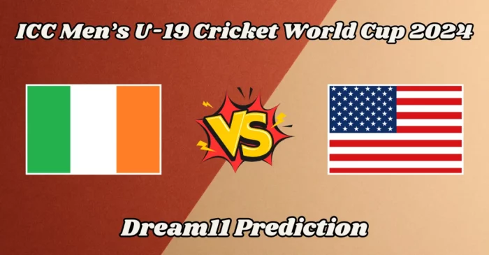 IRE-U19 vs USA-U19: Match Prediction, Dream11 Team, Fantasy Tips & Pitch Report | U19 World Cup 2024, Ireland vs USA