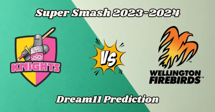 ND vs WF, Super Smash 2023-24: Match Prediction, Dream11 Team, Fantasy Tips & Pitch Report | Northern Knights vs Wellington Firebirds