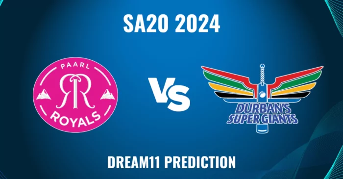 SA20 2024, PR vs DSG: Match Prediction, Dream11 Team, Fantasy Tips and Pitch Report | Paarl Royals vs Durban Super Giants