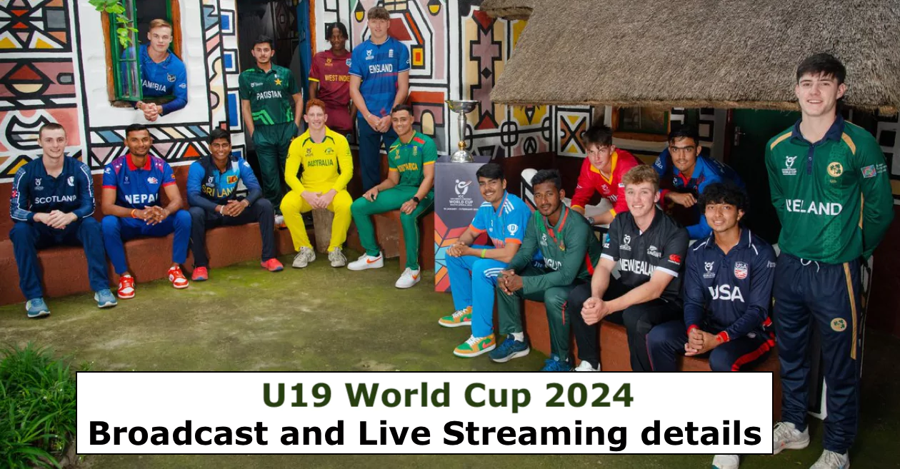 U19 World Cup 2024 Broadcast and Live Streaming details