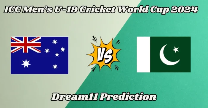 AU U-19 vs PK U-19 Semi-final 2: Match Prediction, Dream11 Team, Fantasy Tips & Pitch Report | U19 World Cup 2024, Australia vs Pakistan