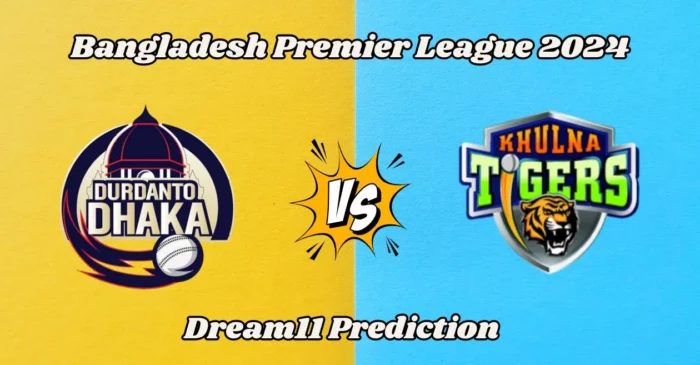 BPL 2024, DD vs KHT: Match Prediction, Dream11 Team, Fantasy Tips & Pitch Report | Durdanto Dhaka vs Khulna Tigers