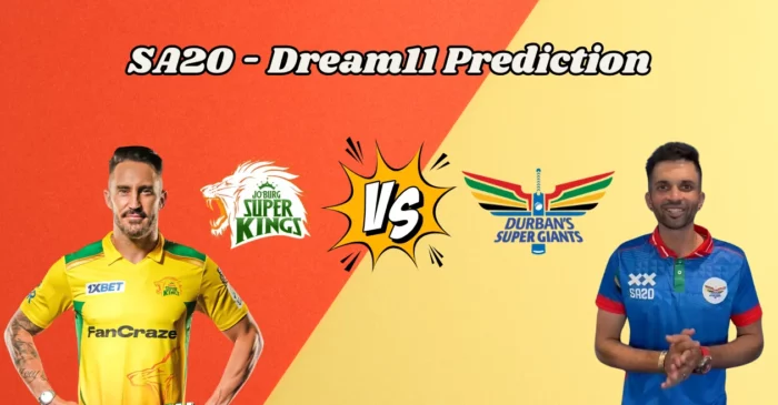 SA20 2024, JSK vs DSG: Match Prediction, Dream11 Team, Fantasy Tips & Pitch Report | Joburg Super Kings vs Durban Super Giants