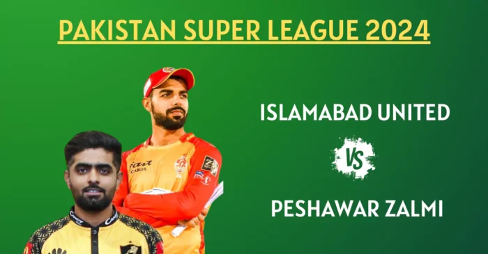 PSL 2024, PES vs ISL: Match Prediction, Dream11 Team, Fantasy Tips & Pitch Report | Peshawar Zalmi vs Islamabad United