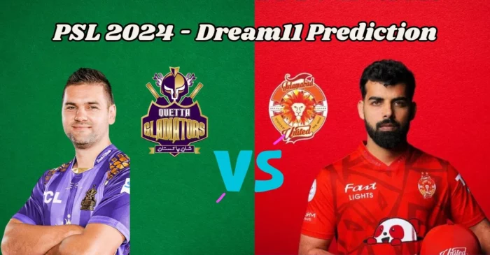 PSL 2024, QUE vs ISL: Match Prediction, Dream11 Team, Fantasy Tips & Pitch Report | Quetta Gladiators vs Islamabad United