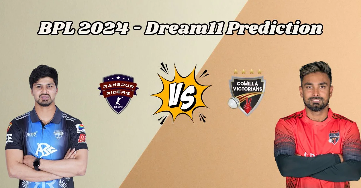 RAN vs COV, BPL 2024, Qualifier 1: Match Prediction, Dream11 Team, Fantasy Tips and Pitch Report | Rangpur Riders vs Comilla Victorians