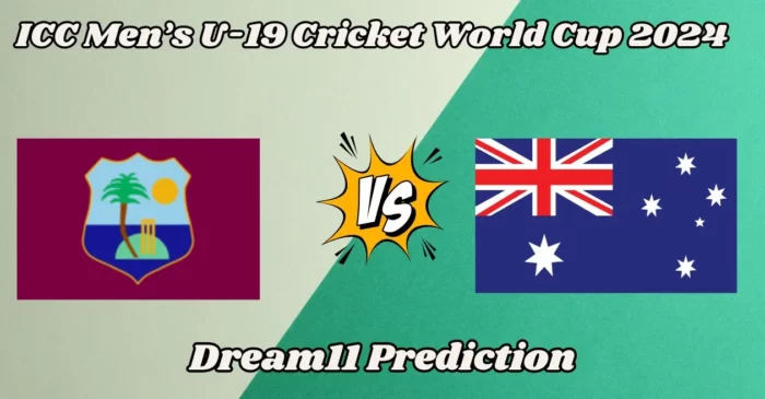 WI-U19 vs AU-U19: Match Prediction, Dream11 Team, Fantasy Tips & Pitch Report | U19 World Cup 2024, West Indies vs Australia