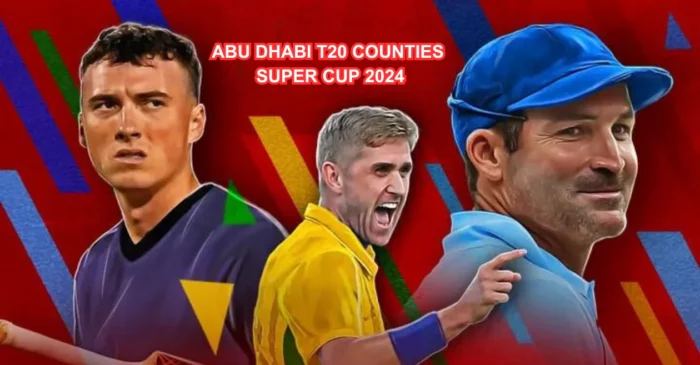 Abu Dhabi T20 Counties Super Cup 2024: Schedule, Match Time, Squads & Live Streaming details