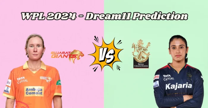 WPL 2024, GUJ-W vs BAN-W: Match Prediction, Dream11 Team, Fantasy Tips & Pitch Report | Gujarat Giants vs Royal Challengers Bangalore