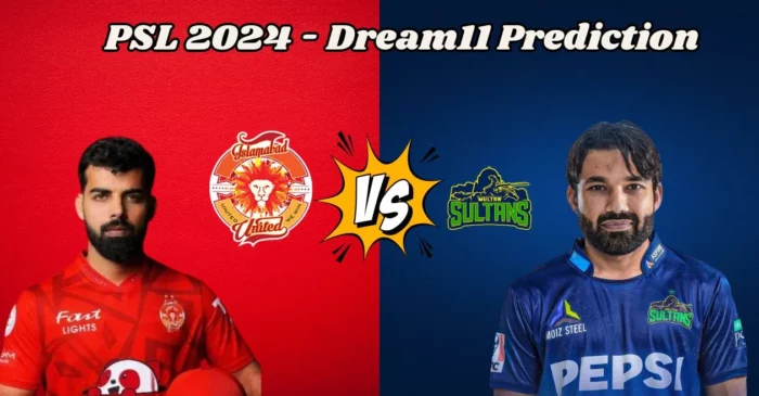 PSL 2024, ISL vs MUL: Match Prediction, Dream11 Team, Fantasy Tips & Pitch Report | Islamabad United vs Multan Sultans