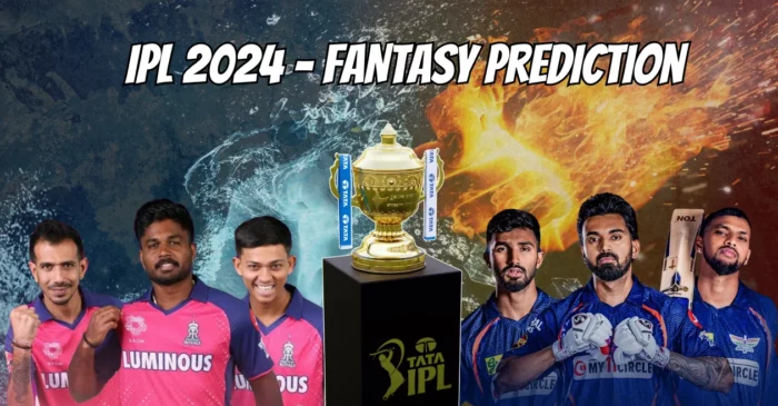 IPL 2024, RR vs LSG: My11Circle Prediction, Dream11 Team, Fantasy Tips & Pitch Report | Rajasthan Royals vs Lucknow Super Giants