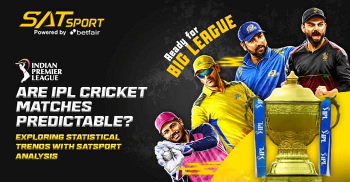 Are IPL Cricket Matches Predictable? Exploring Statistical Trends with SatSport Analysis
