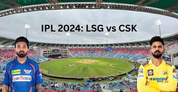 IPL 2024, LSG vs CSK: Ekana Cricket Stadium Pitch Report, Lucknow Weather Forecast, T20 Stats & Records | Lucknow Super Giants vs Chennai Super Kings