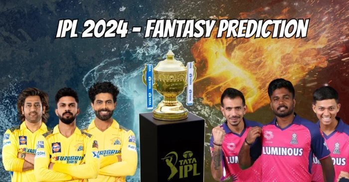 IPL 2024, CSK vs RR: My11Circle Prediction, Dream11 Team, Fantasy Tips & Pitch Report | Chennai Super Kings vs Rajasthan Royals