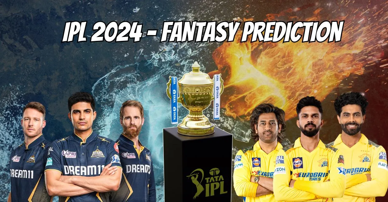 IPL 2024, GT vs CSK: My11Circle Prediction, Dream11 Team, Fantasy Tips & Pitch Report | Gujarat Titans vs Chennai Super Kings