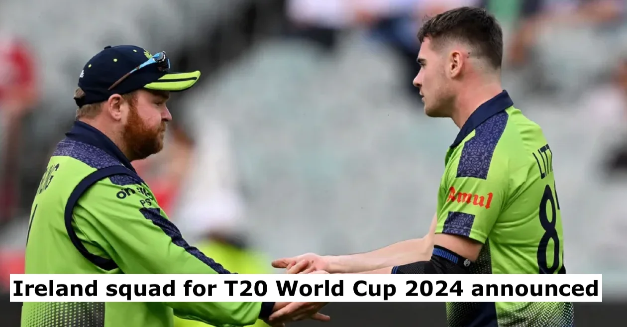 Ireland squad for T20 World Cup 2024 announced
