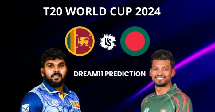 SL vs BAN, T20 World Cup: Match Prediction, Dream11 Team, Fantasy Tips & Pitch Report | Sri Lanka vs Bangladesh 2024