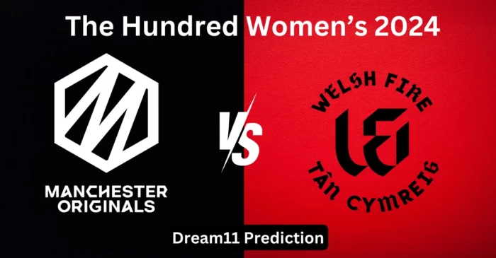 MNR-W vs WEF-W 2024, The Hundred Women’s 2024: Match Prediction, Dream11 Team, Fantasy Tips & Pitch Report | Manchester Originals vs Welsh Fire
