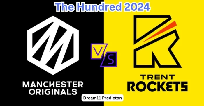 MNR vs TRT, The Hundred Men’s 2024: Match Prediction, Dream11 Team, Fantasy Tips and Pitch Report | Manchester Originals vs Trent Rockets