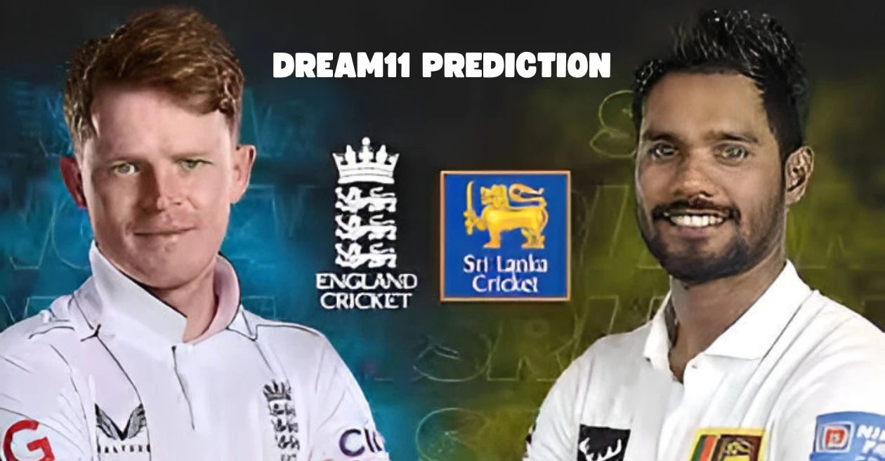 ENG vs SL 2024, 1st Test: Match Prediction, Dream11 Team, Fantasy Tips & Pitch Report | England vs Sri Lanka