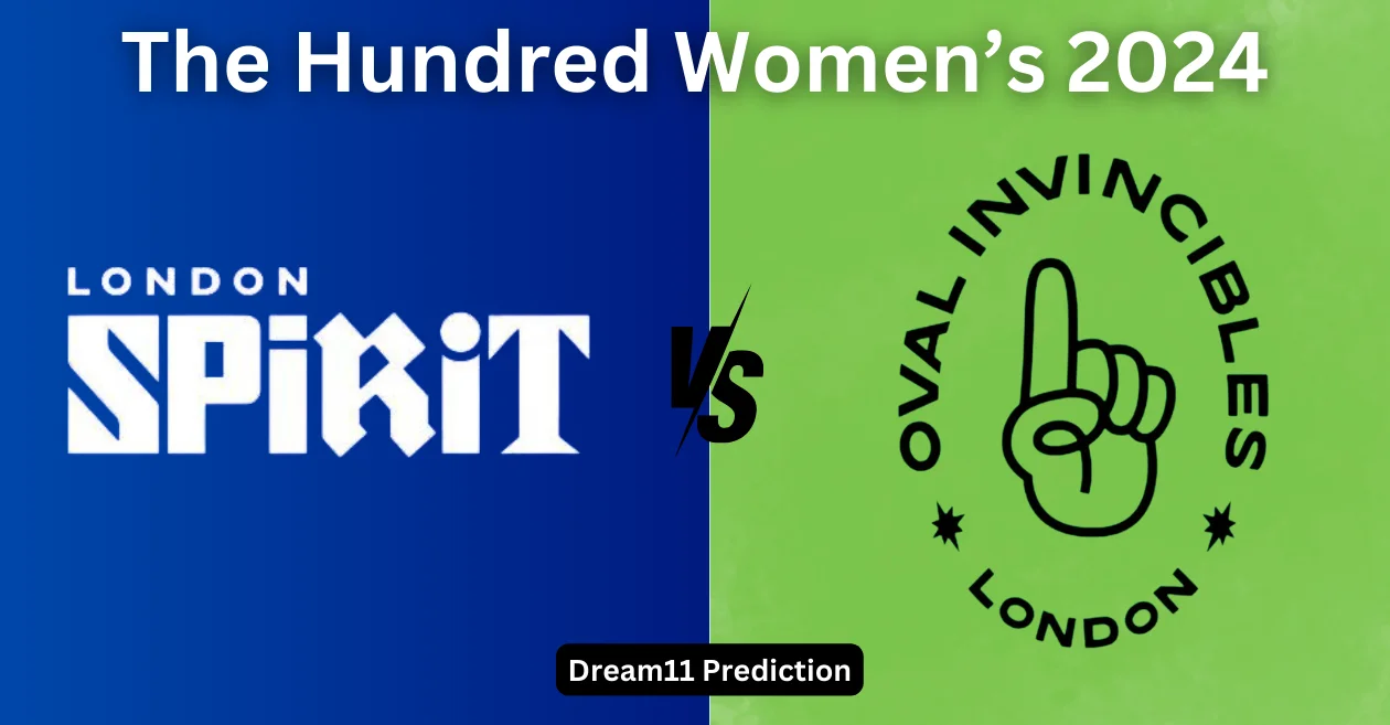 LNS-W vs OVI-W, The Hundred Women’s 2024: Match Prediction, Dream11 Team, Fantasy Tips & Pitch Report | London Spirit vs Oval Invincibles