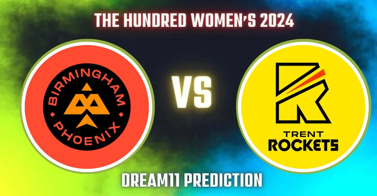 BPH-W vs TRT-W, The Hundred Women’s 2024: Match Prediction, Dream11 Team, Fantasy Tips & Pitch Report | Birmingham Phoenix Women vs Trent Rockets Women