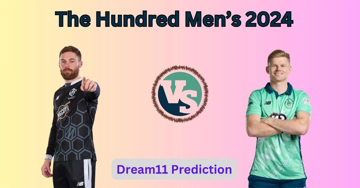 MNR vs OVI, The Hundred Men’s 2024: Match Prediction, Dream11 Team, Fantasy Tips and Pitch Report | Manchester Originals vs Oval Invincibles