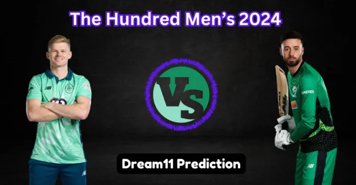 OVI vs SOB, The Hundred Men’s 2024: Match Prediction, Dream11 Team, Fantasy Tips and Pitch Report | Oval Invincibles vs Southern Brave