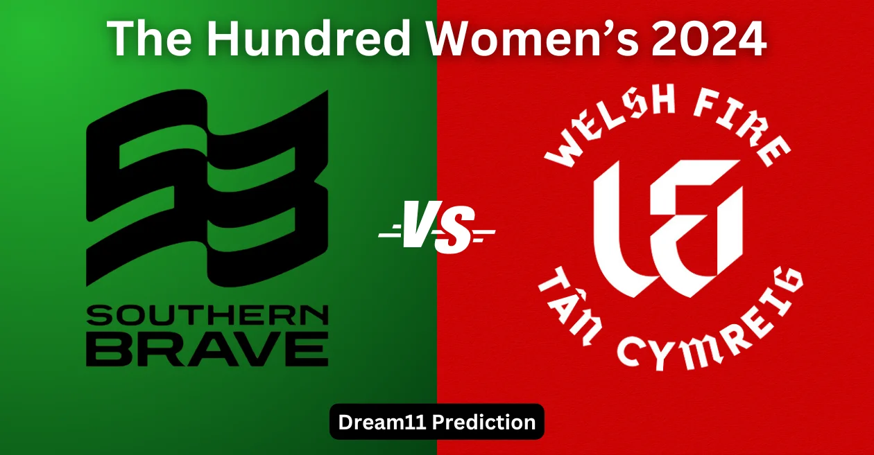 SOB-W vs WEF-W, The Hundred Women’s 2024: Match Prediction, Dream11 Team, Fantasy Tips & Pitch Report | Southern Brave vs Welsh Fire