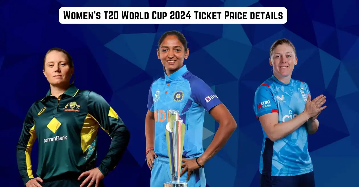 Here are the ticket price details for the Women’s T20 World Cup 2024 in UAE