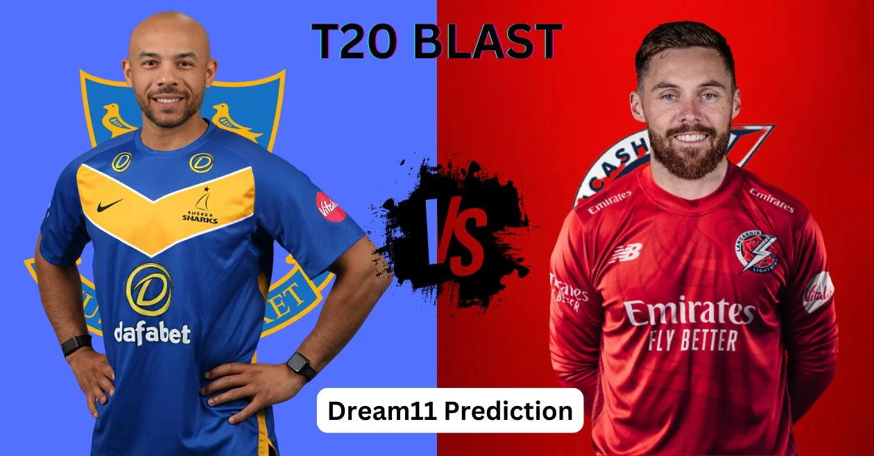 SUS vs LAN, T20 Blast 2024: Match Prediction, Dream11 Team, Fantasy Tips & Pitch Report | Sussex vs Lancashire, Quarter Final 2