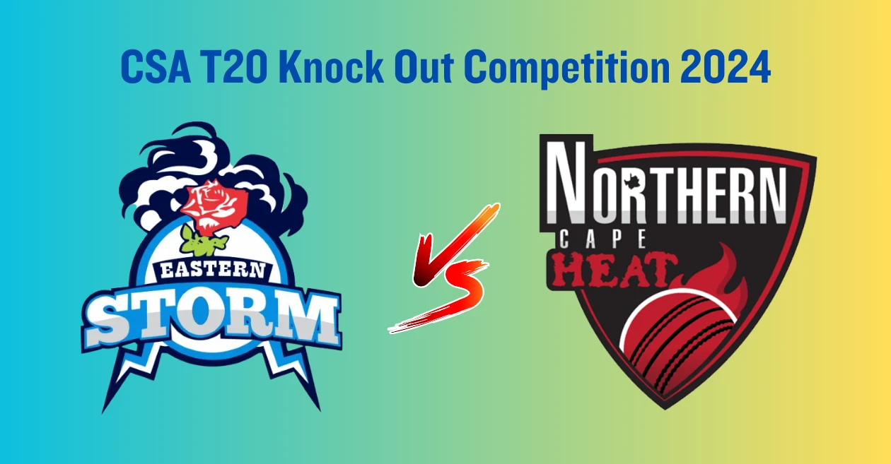 ES vs NCH, CSA T20 Knock Out Competition 2024 Semifinal 1: Match Prediction, Dream11 Team, Fantasy Tips & Pitch Report | Eastern Storm vs Northern Cape