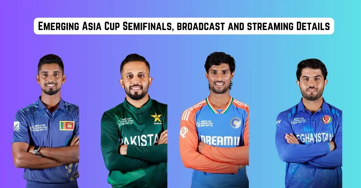 Men’s T20 Emerging Teams Asia Cup 2024 Semifinals: Broadcast, Live Streaming details – When and where to watch in India, Pakistan & other countries