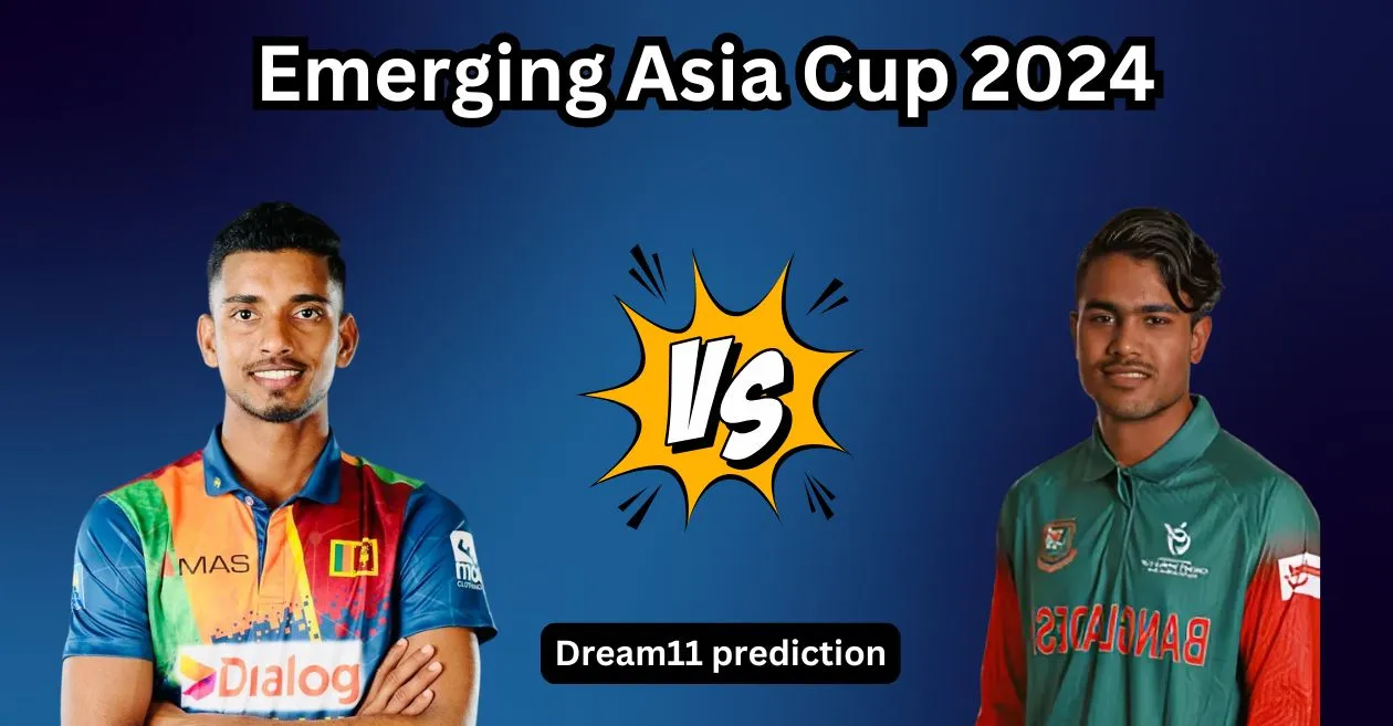 SL-A vs BN-A, Emerging Asia Cup 2024: Match Prediction, Dream11 Team, Fantasy Tips & Pitch Report | Sri Lanka A vs Bangladesh A