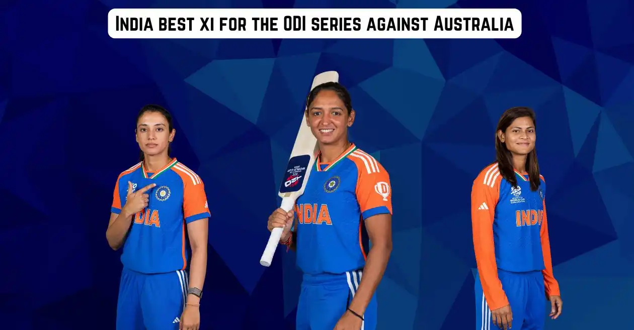 AUS-W vs IND-W, 2024: India’s best playing XI for the ODI series against Australia