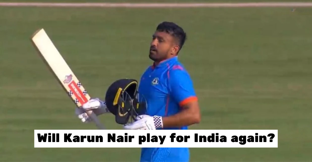 Will Karun Nair play for India again? Selectors keen after his heroics in Vijay Hazare Trophy 2024-25