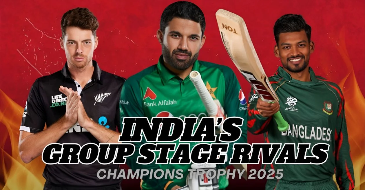 India’s group-stage rivals: Evaluating Pakistan, New Zealand & Bangladesh in Champions Trophy 2025