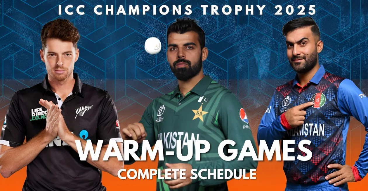 ICC announces warm-up fixtures for the Champions Trophy 2025