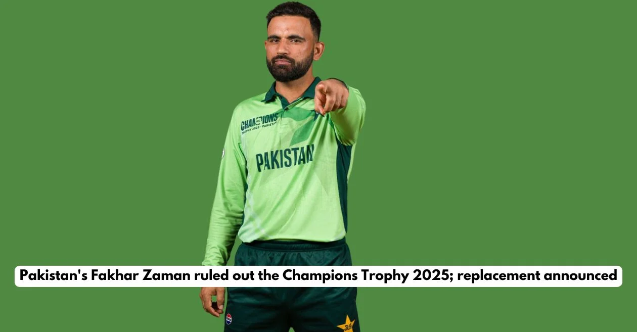 Pakistan’s opener Fakhar Zaman ruled out the Champions Trophy 2025; replacement announced