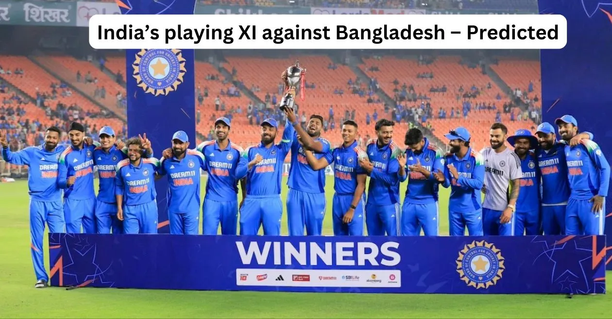 IND vs BAN: India’s playing XI for the Champions Trophy 2025 match against Bangladesh – Predicted