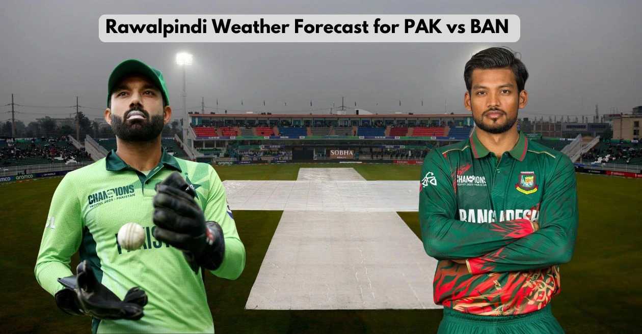 PAK vs BAN: Rawalpindi Weather Forecast for Pakistan vs Bangladesh, Match 9 | ICC Champions Trophy 2025