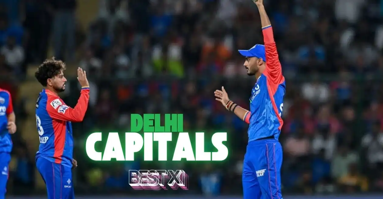 IPL 2025: Delhi Capitals’ best playing XI and impact players