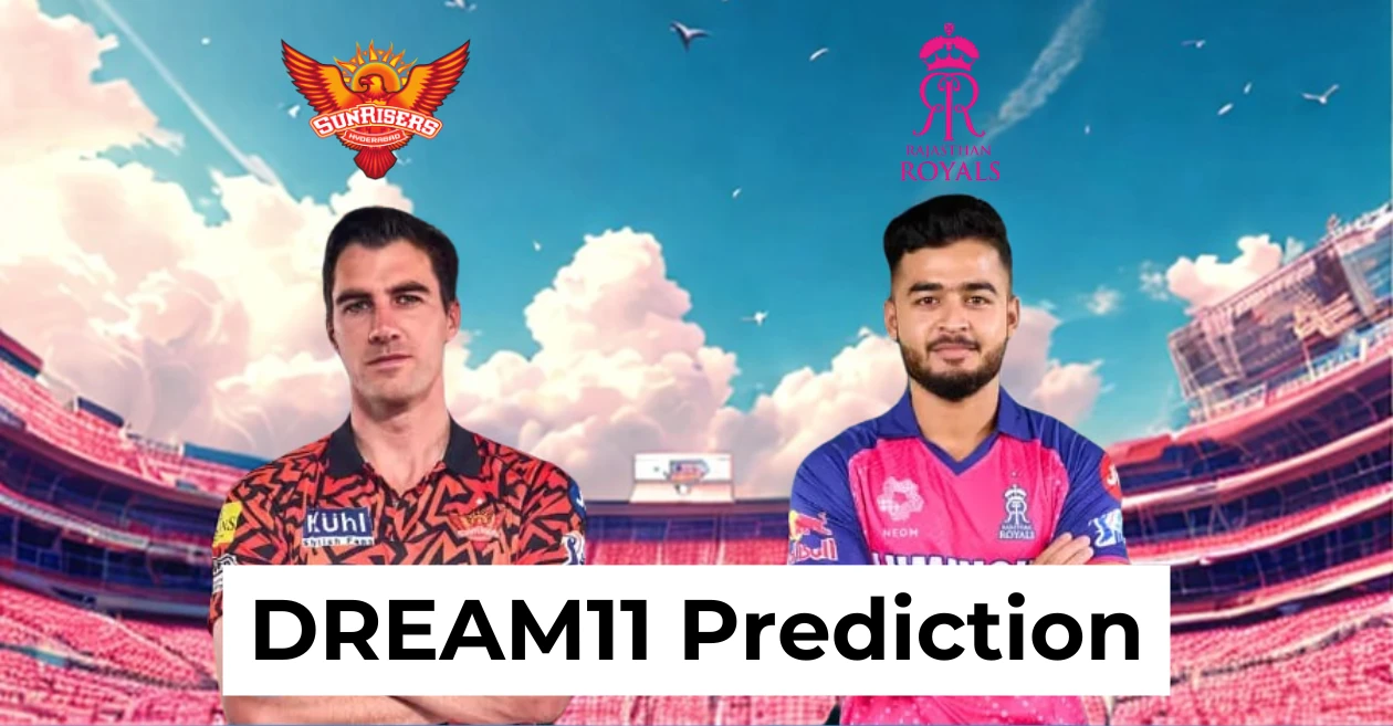 SRH vs RR, IPL 2025: Match Prediction, Dream 11 Team, Fantasy Tips and Pitch Report | Sunrisers Hyderabad vs Rajasthan Royals