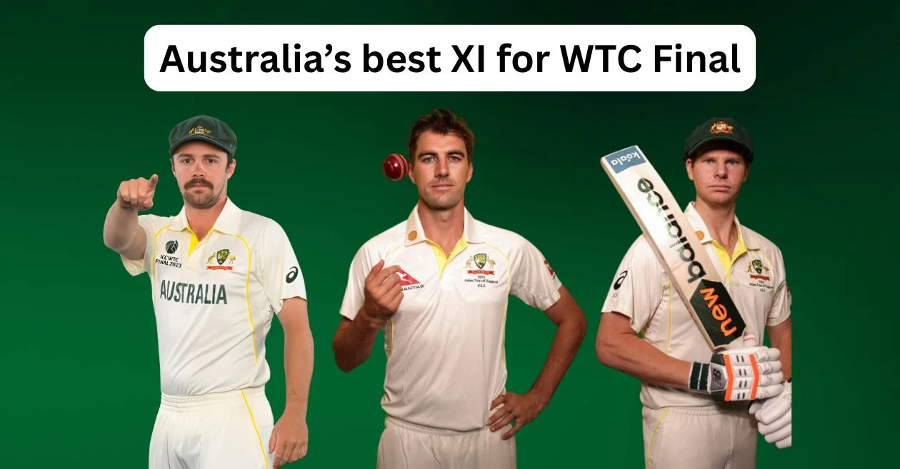 Australia’s best XI for the ICC World Test Championship Final against South Africa