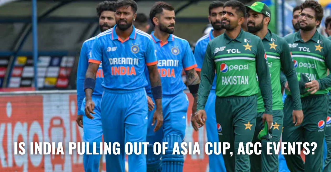 Is India pulling out of Asia Cup and other ACC events? BCCI Secretary clears the air