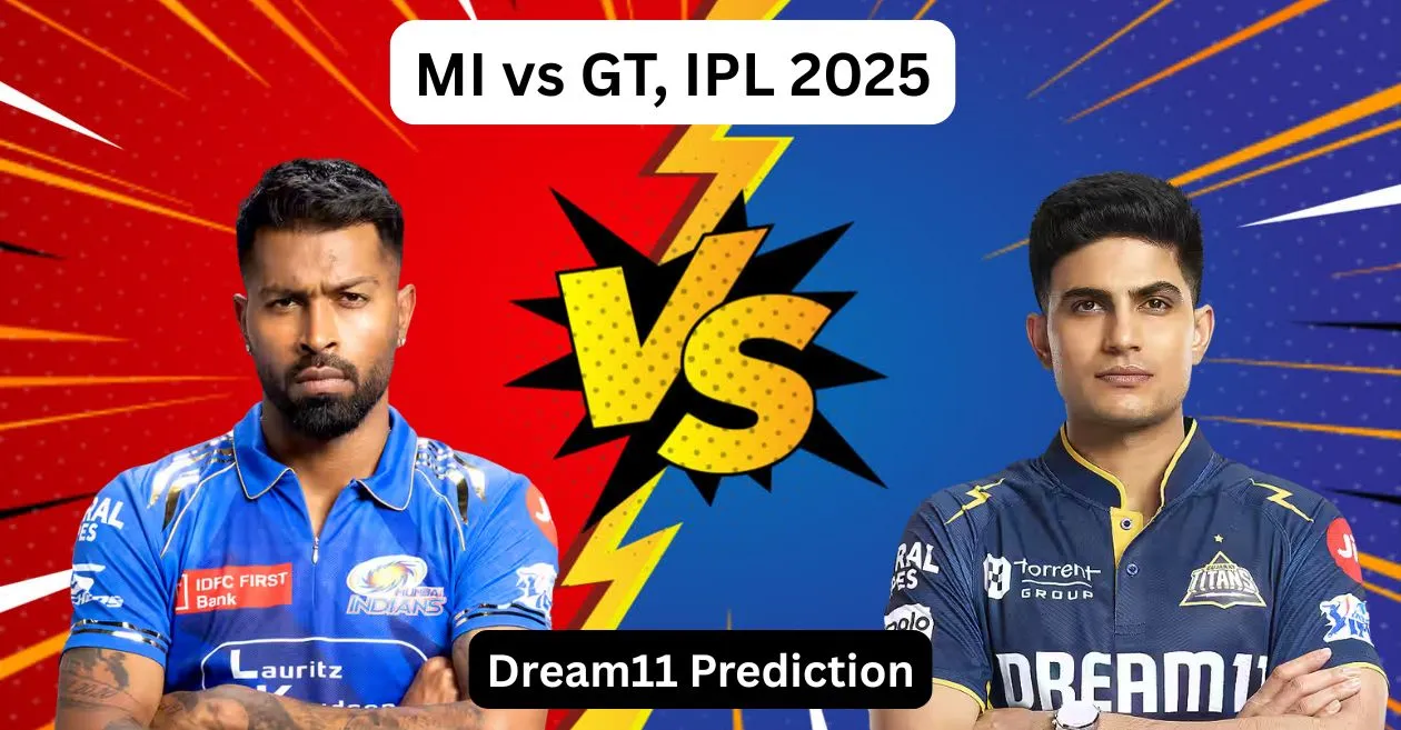 MI vs GT, IPL 2025: Dream11 Prediction, Fantasy Cricket Tips and Pitch Report | Mumbai Indians vs Gujarat Titans