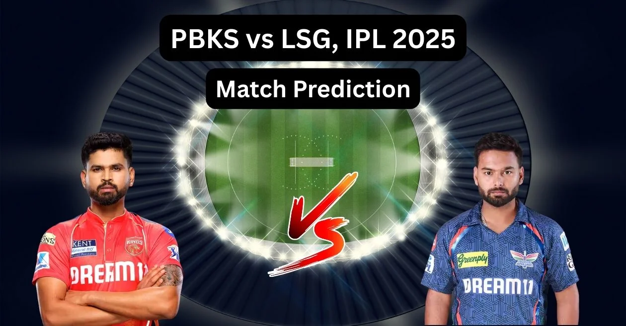 IPL 2025: PBKS vs LSG, Match Prediction – Who will win today’s match? | Punjab Kings vs Lucknow Super Giants