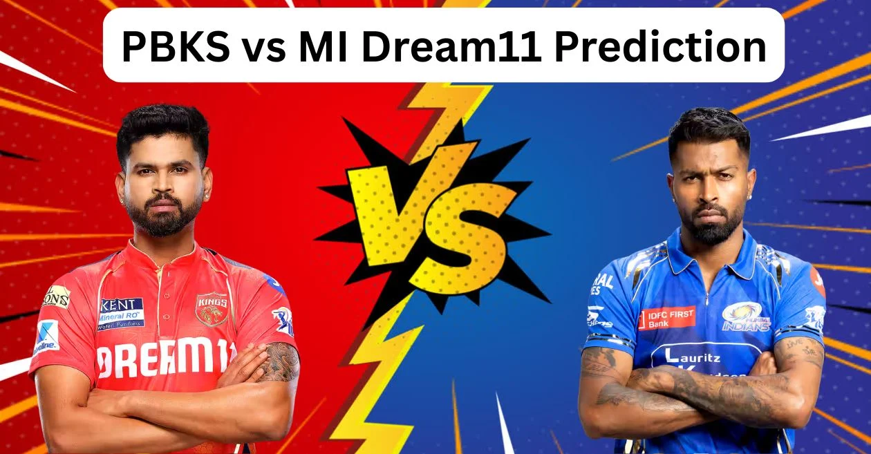 PBKS vs MI, IPL 2025: Match Prediction, Dream11 Team, Fantasy Cricket Tips and Pitch Report | Punjab Kings vs Mumbai Indians