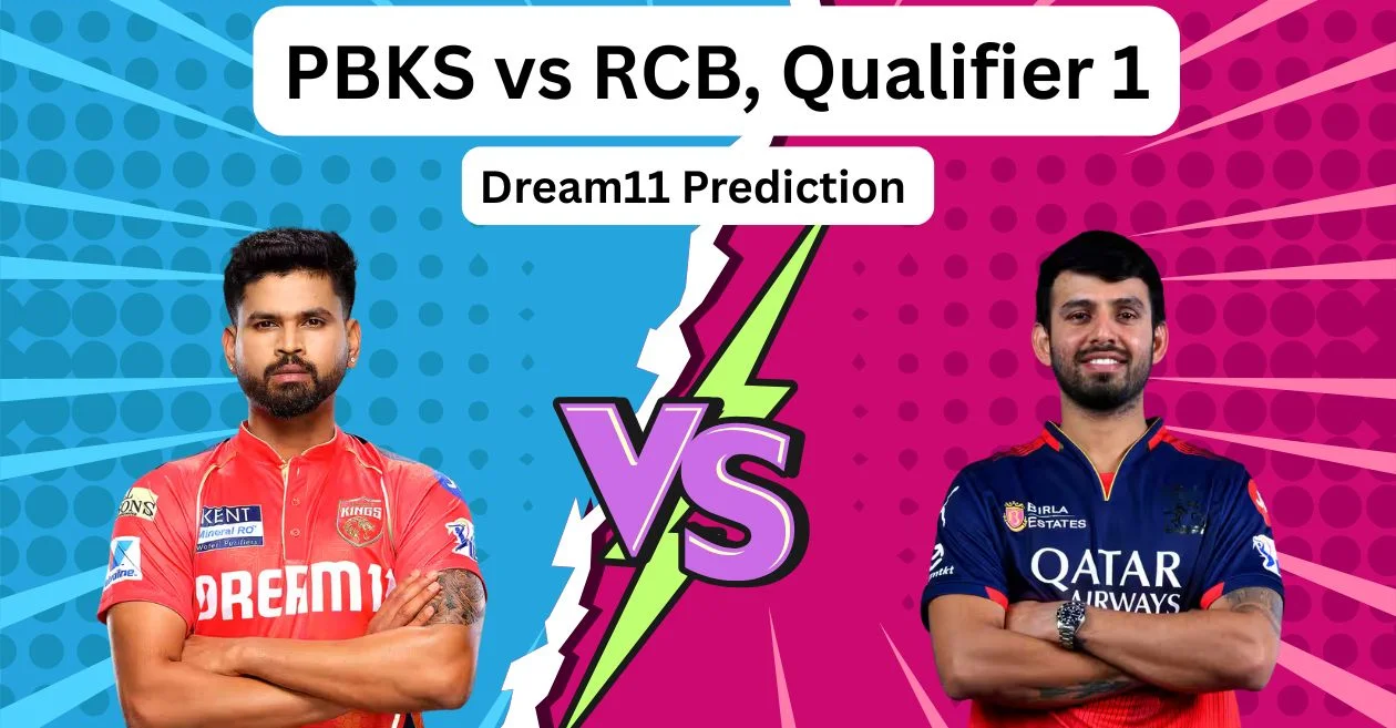 IPL 2025 Qualifier 1, PBKS vs RCB: Match Prediction, Dream11 Team, Fantasy Cricket Tips and Pitch Report | Punjab Kings vs Royal Challengers Bengaluru