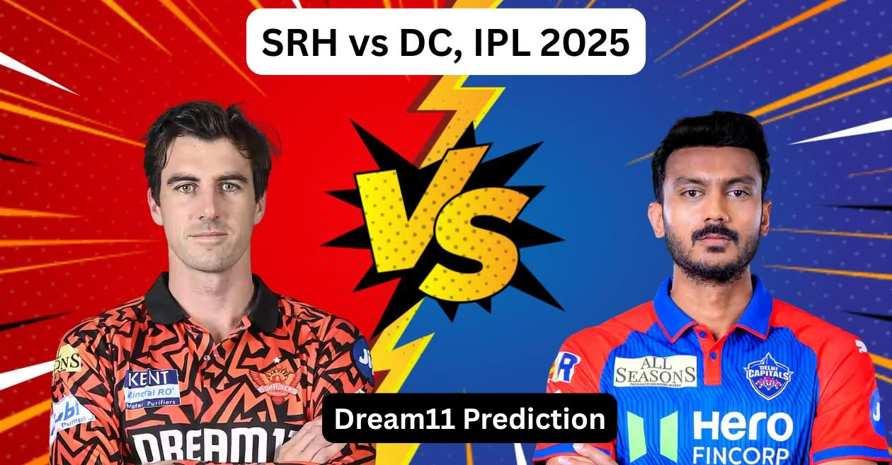 SRH vs DC, IPL 2025: Match Prediction, Dream11 Team, Fantasy Cricket Tips and Pitch Report | Sunrisers Hyderabad vs Delhi Capitals